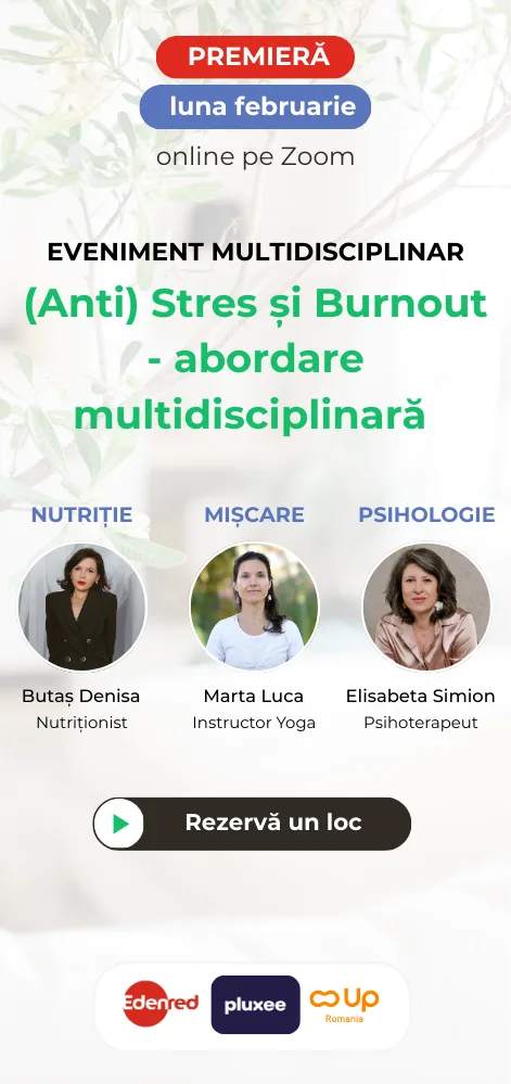 Eveniment multidisciplinar luna Februarie (Anti) Stres și Burnout - abordare multidisciplinară