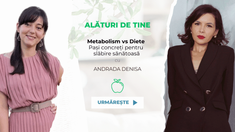 Metabolism vs Diete. Pași concreți pentru slăbire sănătoasă