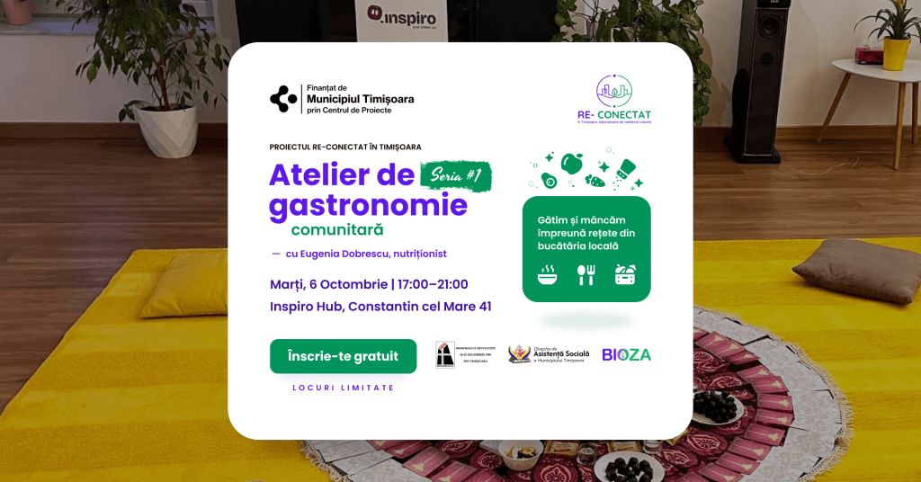Atelier de gastronomie comunitară la Inspiro Hub, Timișoara